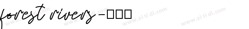 forest rivers字体转换